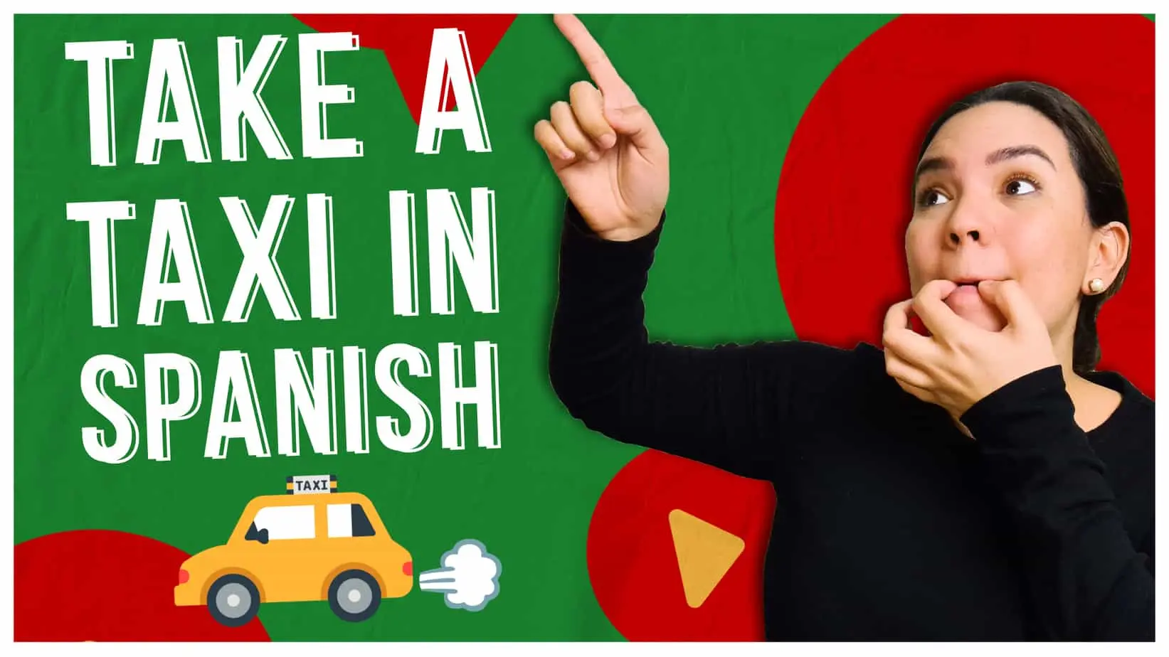 take a taxi in spanish - Qué es un take taxi